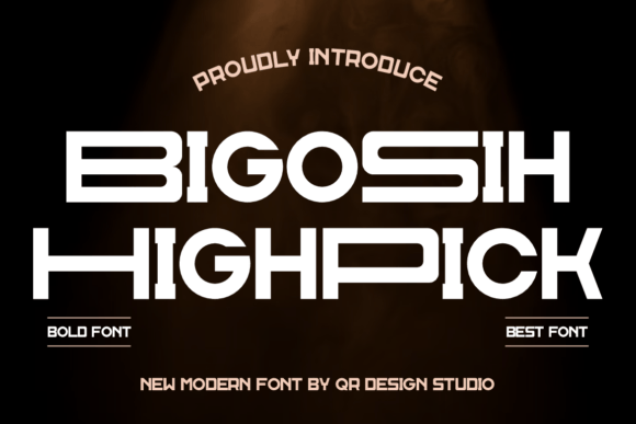 Bigosih Highpick: Modern Sans Serif Font Guide