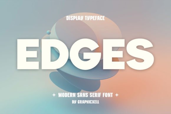 Edges Font Review: Minimalist Type for Campaigns