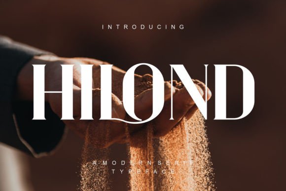 Hilond Font Review: Elegant Serif Typography for Campaigns