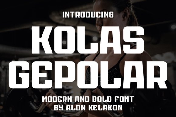 Kolas Gepolar Font: Whimsical Display Type for Makers