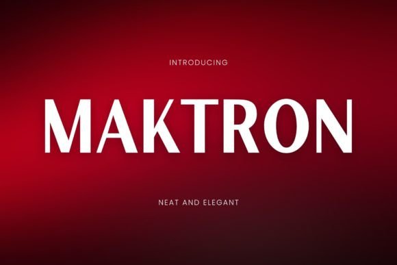 Maktron Font: A Designer’s Take on Elegant Serif Branding